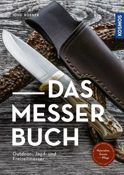 Das Messerbuch Outdoor, Jagd- und Freizeitmesser