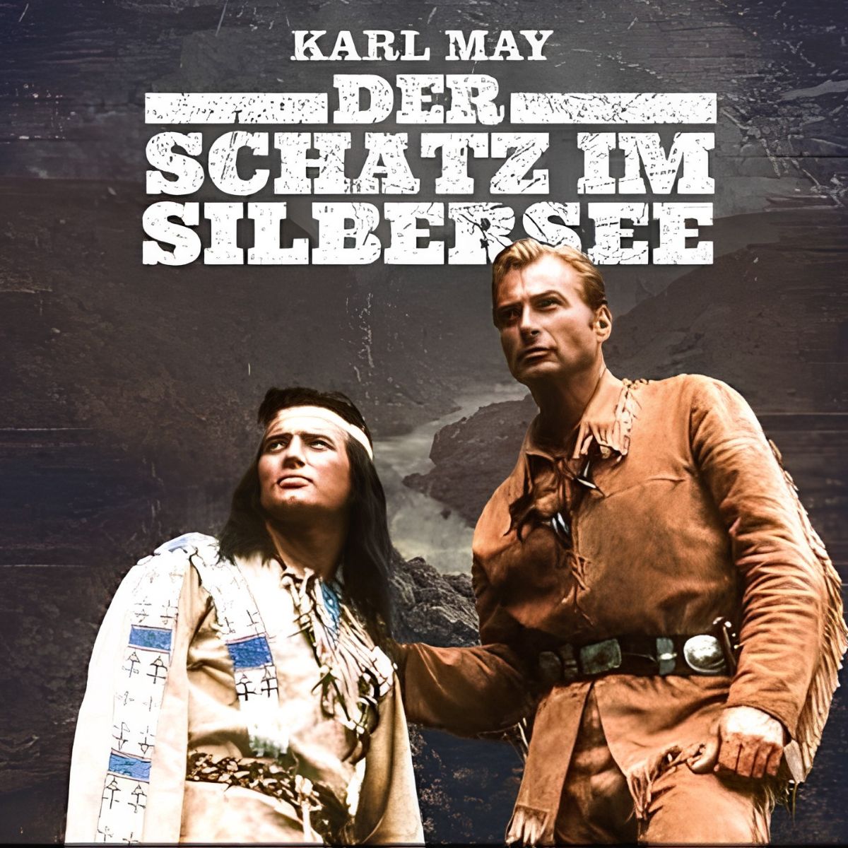 Film Cover der Schatz im Silbersee - Winnetou und Old Shatterhand